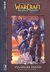 2008, Knaak, Richard A. (Knaak, Richard A.), WarCraft, Συλλεκτική έκδοση, Knaak, Richard A., Anubis