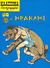 2009, Παπαδάκη, Ελένη (Papadaki, Eleni ?), Ο Ηρακλής, Από τη μυθολογία και την ιστορία της Ελλάδας, Παπαδάκη, Ελένη, Δημοσιογραφικός Οργανισμός Λαμπράκη