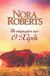 2008, Roberts, Nora (Roberts, Nora), Το πεπρωμένο των Ο' Χέρλι, , Roberts, Nora, Bell / Χαρλένικ Ελλάς