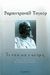 2009, Rabindranath  Tagore (), Το σπίτι και ο κόσμος, , Tagore, Rabindranath, 1861-1941, Πάπυρος Εκδοτικός Οργανισμός