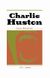 2009, Huston, Charlie (Huston, Charlie), Ήδη νεκρός, , Huston, Charlie, Οξύ