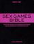 2009, Nousimpress (Nousimpress), Sex Games Bible, Πρωτότυπα παιχνίδια και τολμηρές φωτογραφίες που θα απογειώσουν την ερωτική σας ζωή, Foxx, Randi, Δρεπανιά
