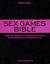 2009, Foxx, Randi (Foxx, Randi), Sex Games Bible, Πρωτότυπα παιχνίδια και τολμηρές φωτογραφίες που θα απογειώσουν την ερωτική σας ζωή, Foxx, Randi, Δρεπανιά