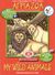 2010, Ποταμίτης, Διονύσιος (Potamitis, Dionysios ?), Άγρια ζώα, Από την Κιβωτό του Νώε, Ποταμίτης, Διονύσιος, Εκδόσεις Ποταμίτου