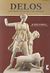 2007, Σταματόπουλος, Αννίβας (Stamatopoulos, Annivas ?), Delos, Los monumentos y el museo, Ζαφειροπούλου, Φωτεινή Ν., Κρήνη