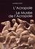 2011, Σταράκη, Πάολα (Staraki, Paola ?), L' Acropole. Le Musee de l' Acropole, , Σέρβη, Κατερίνα, Εκδοτική Αθηνών