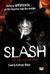 2011, Slash (Slash), Slash, , Slash, Ψυχογιός