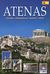 2012, Συμεωνάκης, Αντώνης (Symeonakis, Antonis), Atenas, Historia, Monumentos, Museos, Mapas, Μαλαίνου, Ελένη, Παπαδήμας Εκδοτική