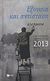 2012, Χατζής, Δημήτρης, 1913-1981 (Chatzis, Dimitris), Λογοτεχνικό ημερολόγιο 2013, Εξουσία και αντίσταση, Συλλογικό έργο, Εκδόσεις Πατάκη