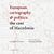 2012, Ευάγγελος  Λιβιεράτος (), European Cartography and Politics: The Case of Macedonia, From the 25 Centuries of European cultural Tradition to the Century of Transformation, Λιβιεράτος, Ευάγγελος, Ζήτη