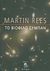 2013, Rees, Martin (), Το βιόφιλο σύμπαν, , Rees, Martin, Liberal Books