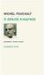 2013, Michel  Foucault (), Ο ωραίος κίνδυνος, , Foucault, Michel, 1926-1984, Άγρα