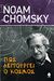 2013, Chomsky, Noam, 1928- (Chomsky, Noam), Πώς λειτουργεί ο κόσμος, Τέσσερα κλασικά κείμενα, Chomsky, Noam, 1928-, Κέδρος