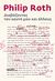 2014, Roth, Philip, 1933-2018 (Roth, Philip), Διαβάζοντας τον εαυτό μου και άλλους, , Roth, Philip, 1933-2018, Πόλις