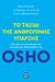 2014,   Osho (), Το ταξίδι της ανθρώπινης ύπαρξης, , Osho, 1931-1990, Ενάλιος