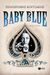 Baby Blue, Μυθιστόρημα, Κουτσάκης, Πολυχρόνης, Εκδόσεις Πατάκη, 2015
