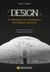 2015, Ulrich, Karl T. (), Design, Ο σχεδιασμός των αντικειμένων στη σύγχρονη κοινωνία, Ulrich, Karl T., Νομική Βιβλιοθήκη