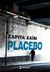 Placebo, Μυθιστόρημα, Χαΐμ, Σαρίτα, Μίνωας, 2017