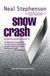 2017, Stephenson, Neal, 1959- (Stephenson, Neal, 1959-), Snow Crash, , Stephenson, Neal, 1959-, Μέδουσα - Σέλας Εκδοτική