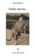 2018, Πάνας, Γιάννης (), Father, hear me..., , Frumkin - Βασιλειάδη, Gilda, Φιλύρα