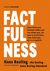 2018, Rosling, Hans (), Factfulness, Δέκα λόγοι που κάνουμε λάθος για τον κόσμο μας και γιατί η κατάσταση είναι καλύτερη απ' ό,τι νομίζετε, Rosling, Hans, Κάτοπτρο