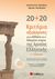 2019, Δουλγεράκη, Αργυρώ (), 20+20 κριτήρια αξιολόγησης για το αδίδακτο και το διδαγμένο κείμενο της αρχαίας ελληνικής Γ΄λυκείου, , Βασιλάτος, Κωνσταντίνος, Σαββάλας