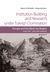 2019, Μιχαηλίδης, Ιάκωβος Δ. (Michailidis, Iakovos D.), Institution Building and Research under Foreign Domination, Europe and the Black Sea Region (early 19th-early 20th centuries), Μιχαηλίδης, Ιάκωβος Δ., Επίκεντρο