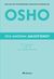 2020,   Osho (), Ένα μάθημα διαλογισμού, 21 ημέρες για τη συνειδητότητα, Osho, 1931-1990, Διόπτρα