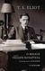 2021, Eliot, Thomas Stearns, 1888-1965 (Eliot, Thomas Stearns), Ο βράχος και τα τέσσερα κουαρτέτα, , Eliot, Thomas Stearns, 1888-1965, Αρμός