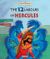 2021, Κατερίνα  Καρόγιαννη (), The 12 labours of Hercules, , Καρόγιαννη, Κατερίνα, Susaeta