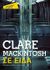 2021, Mackintosh, Clare (), Σε είδα, , Mackintosh, Clare, Μεταίχμιο