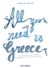 2021, Καρολίνα  Ροβύθη (), All you need is Greece, An ispirational project promoting Hellenism and love for Greece worldwide, Ροβύθη, Καρολίνα, Key Books