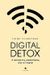 2023, Βανέσα  Ματσούκα (), Digital Detox, Η πολιτική της αποσύνδεσης από το Ίντερνετ, Syvertsen, Trine, Δίαυλος