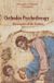 1994, Williams, Esther (Williams, Esther), Orthodox psychotherapy, The science of the Fathers, Ιερόθεος, Μητροπολίτης Ναυπάκτου και Αγίου Βλασίου, Ιερά Μονή Γενεθλίου της Θεοτόκου (Πελαγίας)