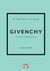 2024, Karen  Homer (), Τα μικρά βιβλία της μόδας: Givenchy, Η ιστορία του εμβληματικού οίκου, Homer, Karen, Ψυχογιός