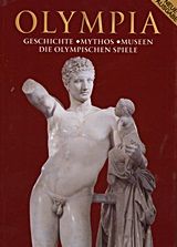 Olympia, Geschichte, Mythos, Museen, die Olympischen Spiele, Τριάντη, Ισμήνη, Παπαδήμας Εκδοτική, 2011