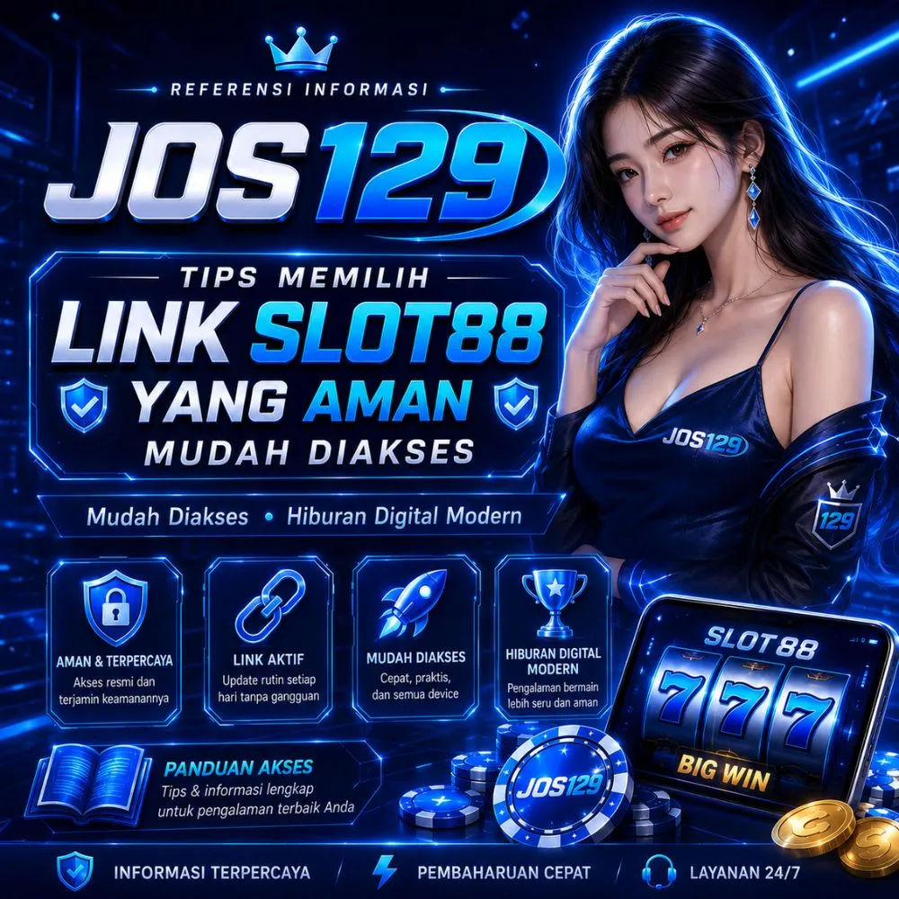 Banner JOS129 panduan link Slot88 aman dan mudah diakses