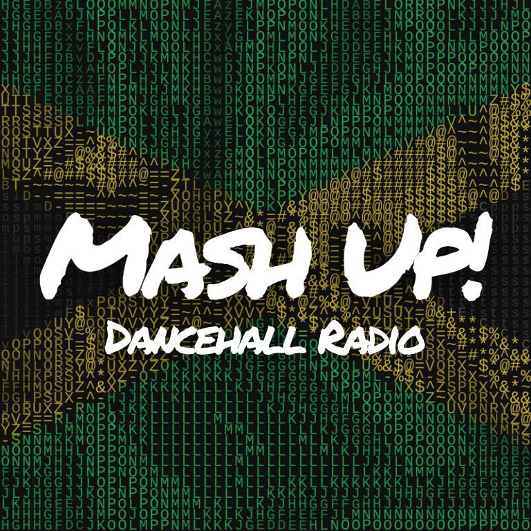 Mash Up! Dancehall