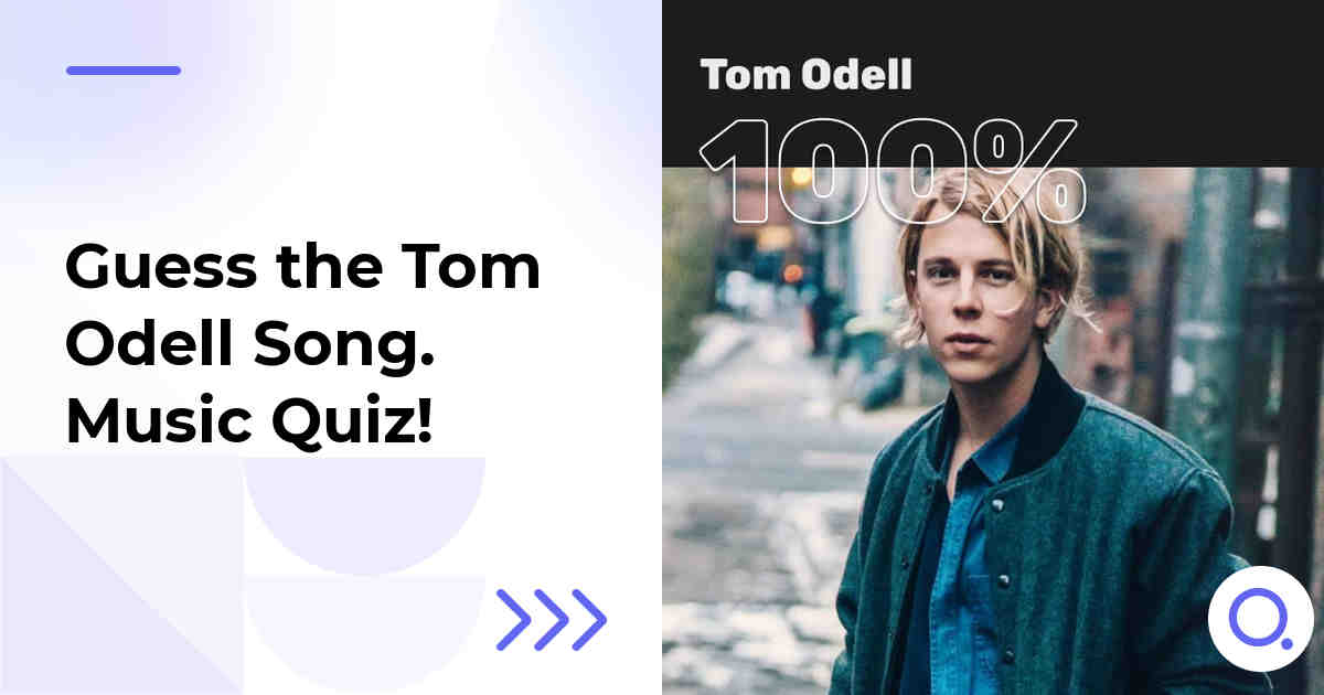 Guess the Tom Odell Song :: Music Quiz!