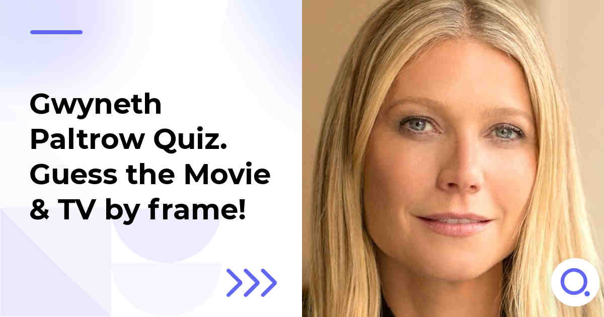 Gwyneth Paltrow Quiz :: Guess the Movie & TV by frame!