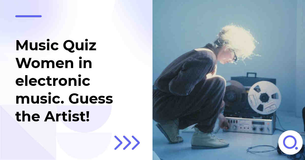 Music Quiz: Women in electronic music :: Guess the Artist!