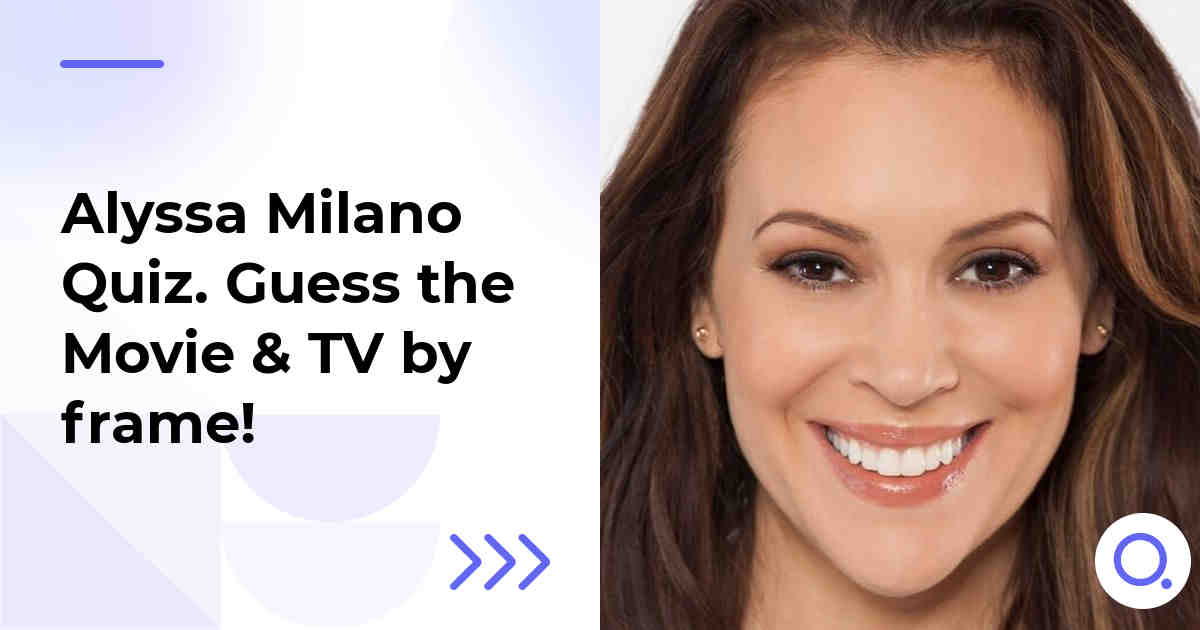 Alyssa Milano Quiz :: Guess the Movie & TV by frame!