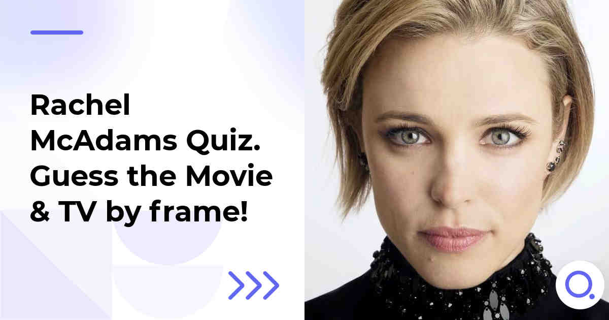 Rachel McAdams Quiz :: Guess the Movie & TV by frame!