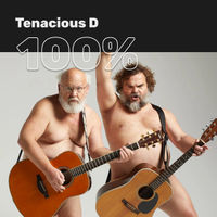 100% Tenacious D