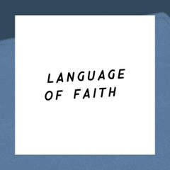 The Language of Faith
