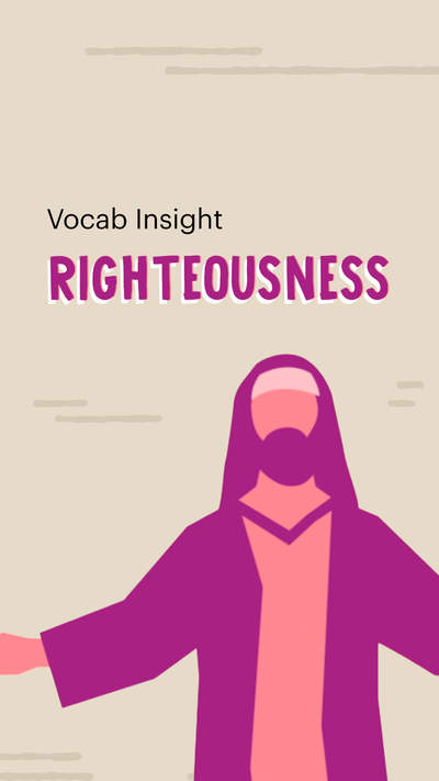 Vocab Insight: Dikaiosune / Righteousness