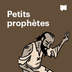 Petits prophètes