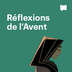 Réflexions de l'Avent