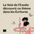 La Voie de l'Exode