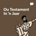 Ou Testament In 'n Jaar